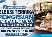 PENGUMUMAN SELEKSI TERBUKA PENGISIAN JABATAN PIMPINAN TINGGI PRATAMA DI LINGKUNGAN PEMKAB LAMPUNG SELATAN 2026