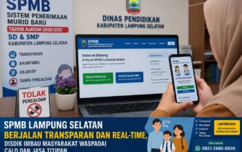 SPMB SD-SMP di Lampung Selatan Berjalan Transparan dan Real-Time, Disdik Imbau Masyarakat Waspadai Calo dan Jasa Titipan